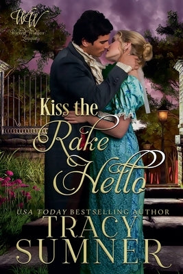 Kiss The Rake Hello by Sumner, Tracy