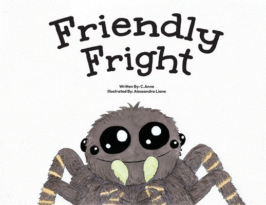Friendly Fright by Anne, C.