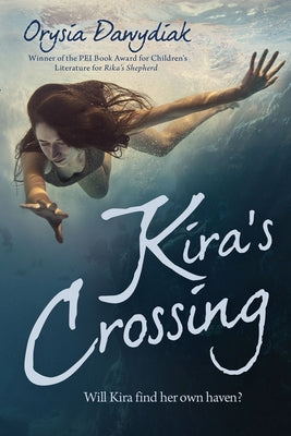 Kira's Crossing by Dawydiak, Orysia