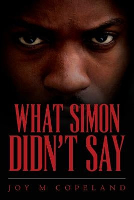 What Simon Didn't Say by Copeland, Joy M.
