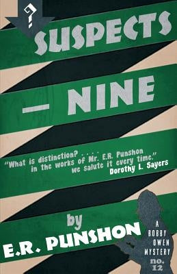 Suspects - Nine by Punshon, E. R.