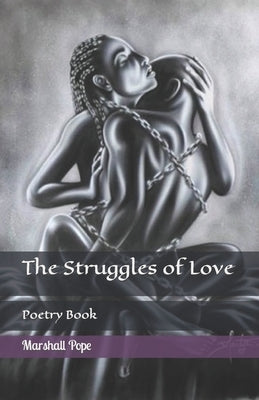 The Struggles of Love by Pope, Marshall