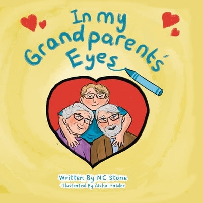 In My Grandparent's Eyes by Stone, Nc