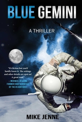 Blue Gemini: A Thriller by Jenne, Mike