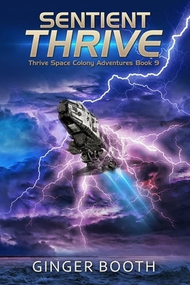 Sentient Thrive by Booth, Ginger