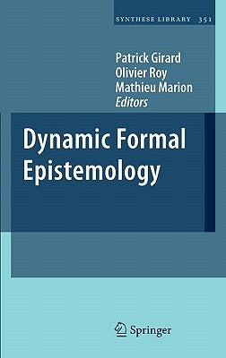 Dynamic Formal Epistemology by Girard, Patrick