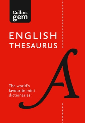 Collins Gem English Thesaurus by Collins Dictionaries