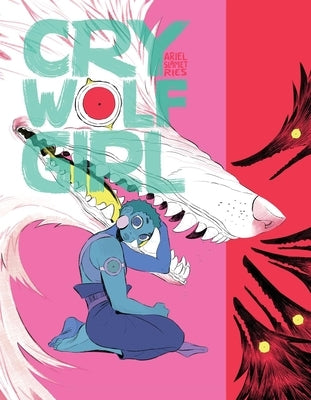 Cry Wolf Girl by Ries, Ariel Slamet
