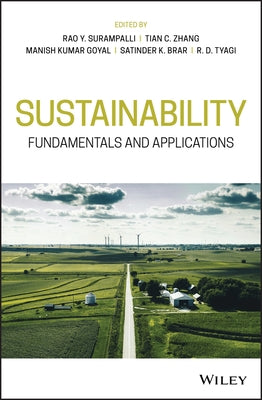 Sustainability: Fundamentals and Applications by Surampalli, Rao Y.