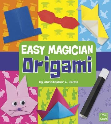 Easy Magician Origami by Harbo, Christopher L.