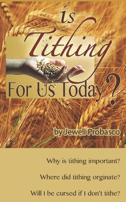Is Tithing for Us Today? by Chance, Sherry
