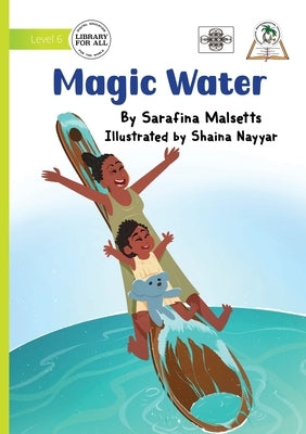 Magic Water by Malsetts, Sarafina