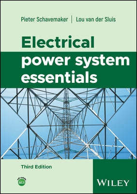 Electrical Power System Essentials by Schavemaker, Pieter