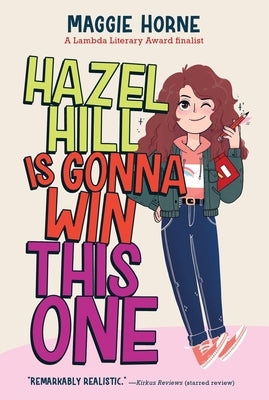 Hazel Hill Is Gonna Win This One by Horne, Maggie