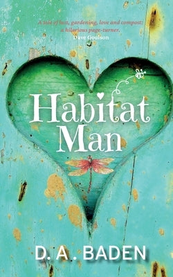 Habitat Man by Baden, D. A.