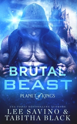 Brutal Beast by Savino, Lee