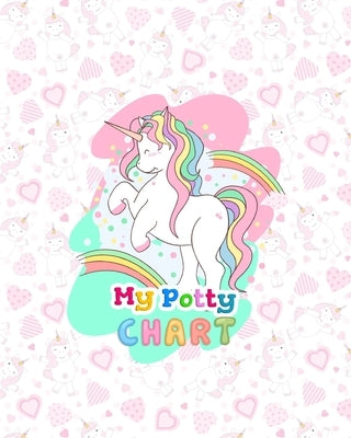 My Potty Chart: Potty Training Chart for Girls, Toilet Routine Training Reward Chart by Hinton, Elaine O.