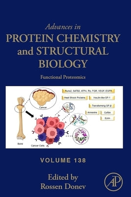 Advances in Protein Chemistry and Structural Biology: Volume 138 by Donev, Rossen