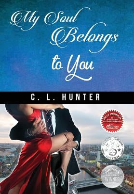 My Soul Belongs to You by Hunter, C. L.