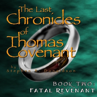 Fatal Revenant by Donaldson, Stephen R.