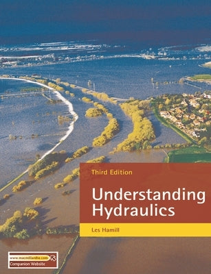 Understanding Hydraulics by Hamill, Les