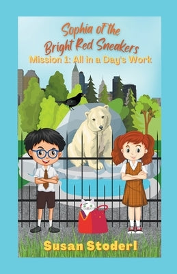 Mission 1: All in a Day's Work by Stoderl, Susan