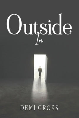 Outside In by Gross, Demi