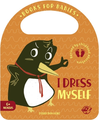 I Dress Myself by Burgueño, Esther