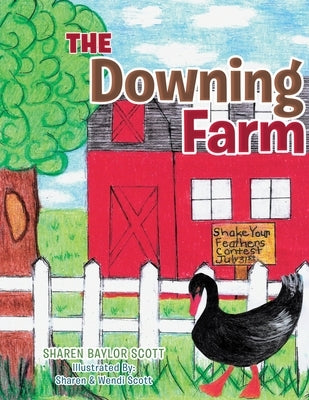 The Downing Farm by Scott, Sharen Baylor