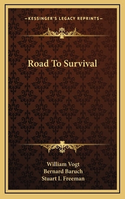 Road To Survival by Vogt, William
