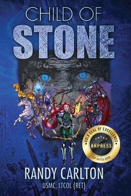 Child of Stone by Carlton, Randy