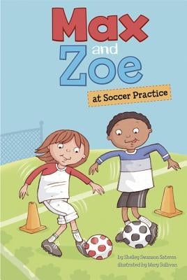 Max and Zoe at Soccer Practice by Swanson Sateren, Shelley