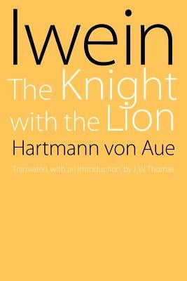 Iwein by Von Aue, Hartmann