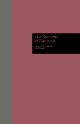 The Romance of Flamenca by Blodgett, E. D.