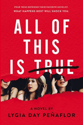 All of This Is True: A Novel by Penaflor, Lygia Day