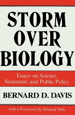 Storm over Biology by Davis, Bernard D.