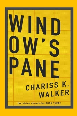 Window's Pane by Parker, Marty