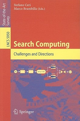 Search Computing: Challenges and Directions by Ceri, Stefano