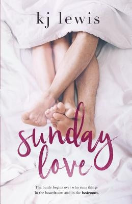 Sunday Love by Lewis, Kj