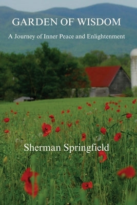 Garden of Wisdom by Springfield, Sherman