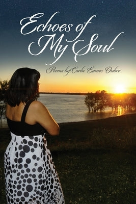 Echoes of My Soul by Oubre, Carla