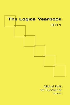 The Logica Yearbook 2011 by Pelis, Michal
