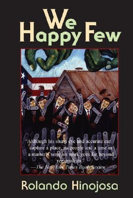 We Happy Few by Hinojosa, Rolando
