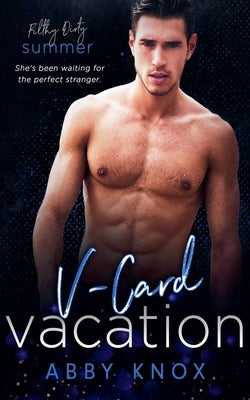 V-Card Vacation by Knox, Abby