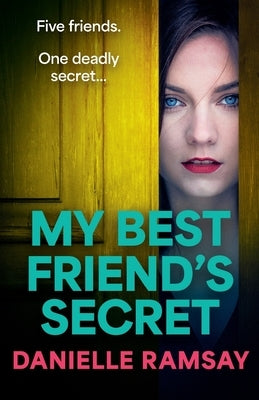 My Best Friend's Secret by Ramsay, Danielle
