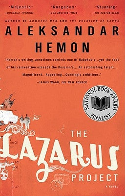 The Lazarus Project by Hemon, Aleksandar