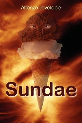 Sundae by Lovelace, Alfonzo