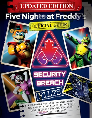 Security Breach Files Updated Edition: An Afk Book (Five Nights at Freddy's) by Cawthon, Scott