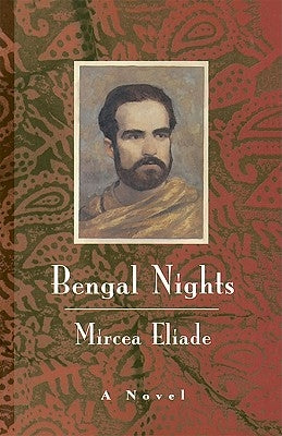 Bengal Nights by Eliade, Mircea