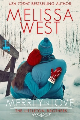 Merrily in Love by West, Melissa